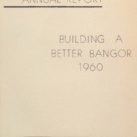 Bangor-Urban-Renewal-Authority-Annual-Report-1960.pdf