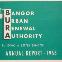 Bangor-Urban-Renewal-Authority-Annual-Report-1965.pdf