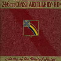 WWII_Pictorial-History-Two-Hundred-Forty-Sixth-Coast-Artillery.pdf