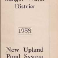 Bangor-Water-District-New-Upland-Pond-System-1958.pdf